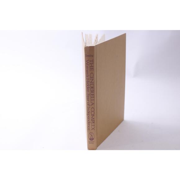 The Cinderella Complex, Women's Hidden Fear of Independence, Colette Dowling, - Picture 1 of 3